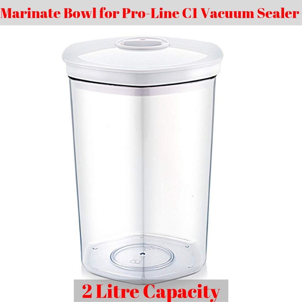 Marinate Bowl for Pro-Line C1 Vacuum Sealer Canisters Pro-Line 
